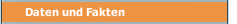 Daten und Fakten